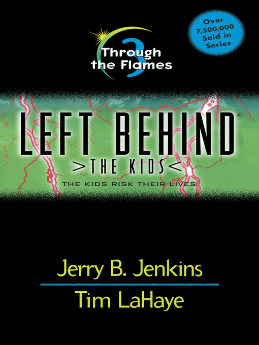 Title details for Through the Flames by Jerry B. Jenkins - Wait list